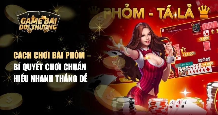 cách chơi bài phỏm